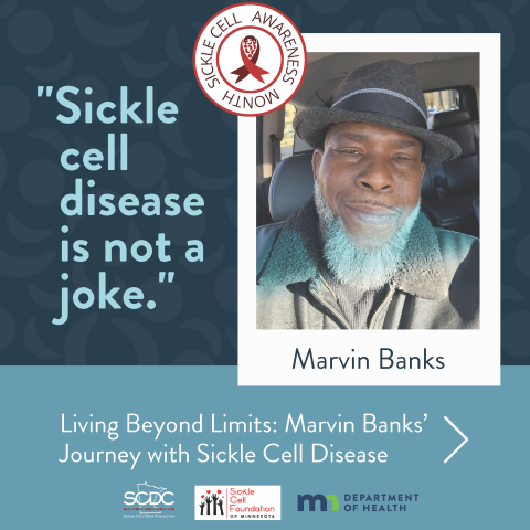 marvin banks with quote "sickle cell disease is not a joke"